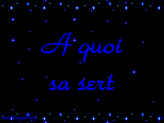 a quoi sa sert ..............